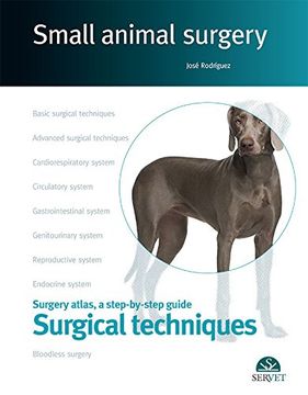 portada Small animal surgery. Surgery atlas, a step-by-step guide. Surgical techniques