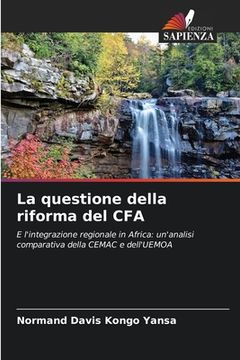 portada La questione della riforma del CFA (en Italiano)