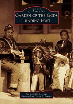 portada Garden of the Gods Trading Post (Images of America) (en Inglés)