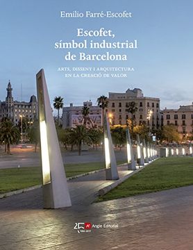 Escofet, Símbol Industrial De Barcelona (Altres)