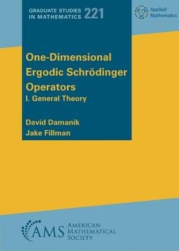 portada One-Dimensional Ergodic Schrodinger Operators: I. General Theory (Graduate Studies in Mathematics) (en Inglés)