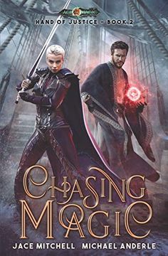 portada Chasing Magic (Hand of Justice) (en Inglés)