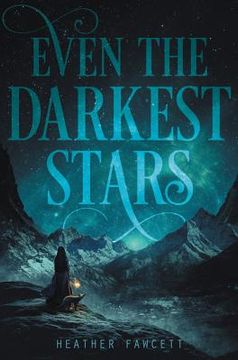 portada Even the Darkest Stars (en Inglés)