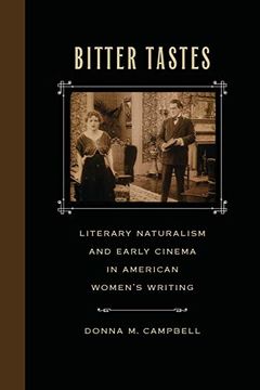 portada Bitter Tastes: Literary Naturalism and Early Cinema in American Women's Writing (in English)