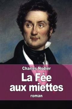 portada La Fée aux miettes (French Edition)