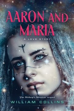 portada Aaron and Maria: A Love Story (en Inglés)