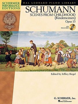portada schumannl scenes from childhood (kinderscenen) opus 15 [with cd] (en Inglés)