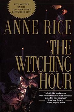 portada The Witching Hour (Lives of the Mayfair Witches) 