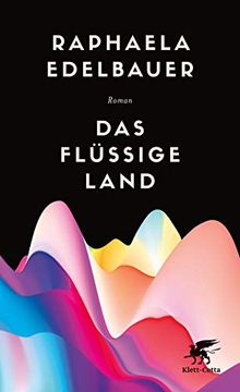 portada Das Flüssige Land: Roman. (in German)