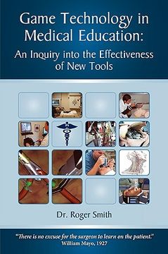 portada simulation and game technology in medical education: an inquiry into the effectiveness of new tools (en Inglés)
