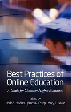 portada best practices for online education: a guide for christian higher education (hc) (en Inglés)