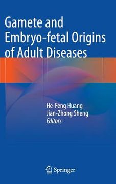 portada Gamete and Embryo-Fetal Origins of Adult Diseases (en Inglés)