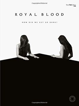 portada Royal Blood -- How Did We Get So Dark?: Vocal/Bass Guitar Tab