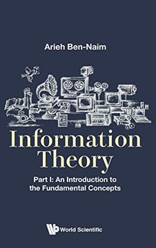 portada Information Theory: Part i: An Introduction to the Fundamental Concepts (en Inglés)