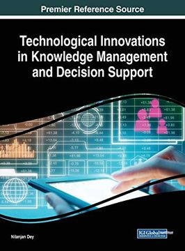 portada Technological Innovations in Knowledge Management and Decision Support (Advances in Knowledge Acquisition, Transfer, and Management) 