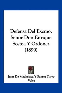 portada Defensa del Excmo. Senor don Enrique Sostoa y Ordonez (1899) (in Spanish)