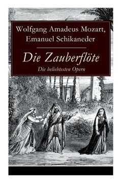 portada Die Zauberflöte - Die beliebtesten Opern (en Inglés)