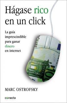 portada Hágase Rico en un Click (in Spanish)