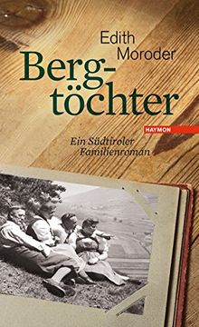 portada Bergtöchter: Ein Südtiroler Familienroman (in German)