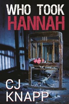 portada Who Took Hannah (en Inglés)