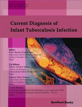 portada Current Diagnosis of Infant Tuberculosis Infection: , Roberta Olmo Pinheiro, (en Inglés)