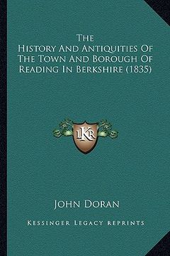 portada the history and antiquities of the town and borough of reading in berkshire (1835)