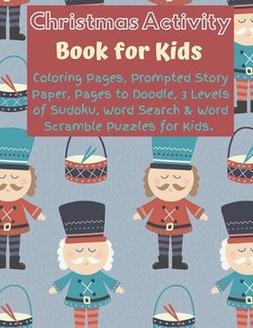 portada Christmas Activity Book for Kids: Over 100 pages of Joy, Games, & Fun... (en Inglés)