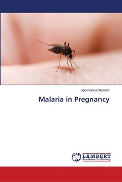 portada Malaria in Pregnancy (en Inglés)