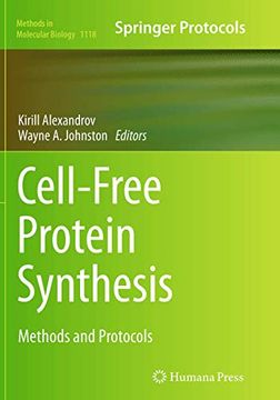portada Cell-Free Protein Synthesis: Methods and Protocols (Methods in Molecular Biology, 1118) (en Inglés)