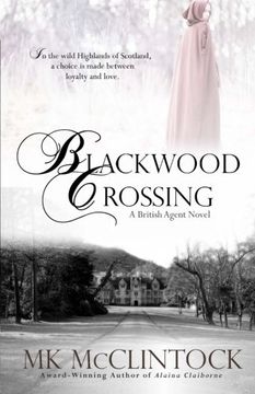 portada Blackwood Crossing: Volume 2 (British Agent Novels)