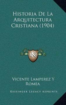 portada Historia de la Arquitectura Cristiana (1904)