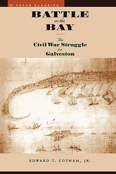 portada battle on the bay: the civil war struggle for galveston (in English)