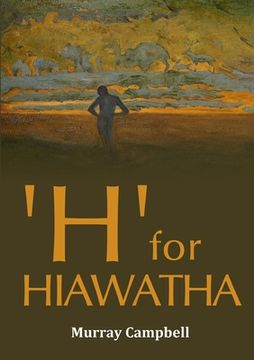 portada 'H' for 'HIAWATHA' (en Inglés)