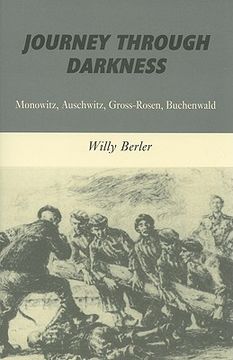 portada journey through darkness: monowitz, auschwitz, gross-rosen, buchenwald (in English)