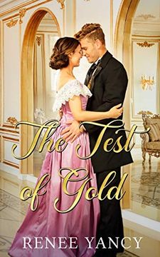 portada The Test of Gold (1) (Hearts of Gold) (en Inglés)