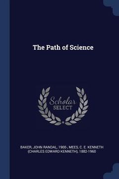 portada The Path of Science (en Inglés)