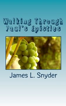 portada Walking Through Paul's Epistles (en Inglés)