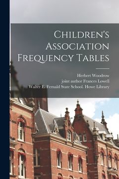 portada Children's Association Frequency Tables (en Inglés)