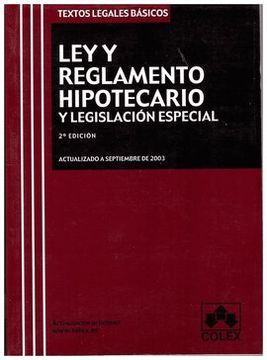 portada LEY Y REGLAMENTO HIPOTECARIO Y LEGISLACION ESPECIA