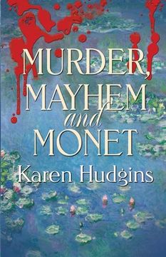 portada Murder, Mayhem and Monet (en Inglés)