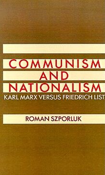 portada communism and nationalism: karl marx versus friedrich list (en Inglés)