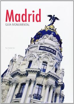 portada Madrid - Guia Monumental (in Spanish)