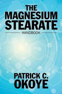 portada The Magnesium Stearate Handbook (en Inglés)