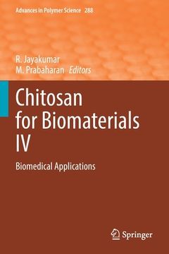 portada Chitosan for Biomaterials IV: Biomedical Applications (in English)