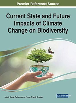 portada Current State and Future Impacts of Climate Change on Biodiversity (Advances in Environmental Engineering and Green Technologies) 