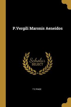 portada P.Vergili Maronis Aeneidos (en Latin)