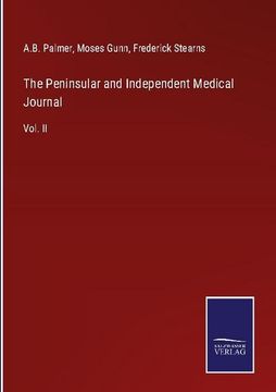 portada The Peninsular and Independent Medical Journal: Vol. II 