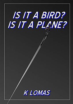portada Is it a Bird? Is it a Plane? (en Inglés)