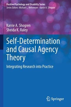 portada Self-Determination and Causal Agency Theory: Integrating Research Into Practice