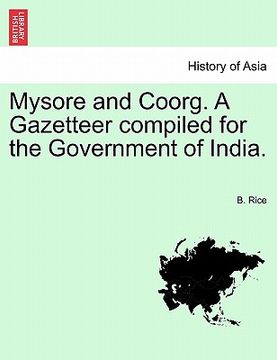 portada mysore and coorg. a gazetteer compiled for the government of india. (en Inglés)